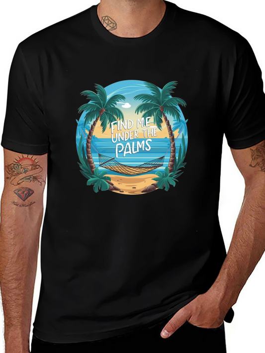 Find Me Under The Palms T-Shirt