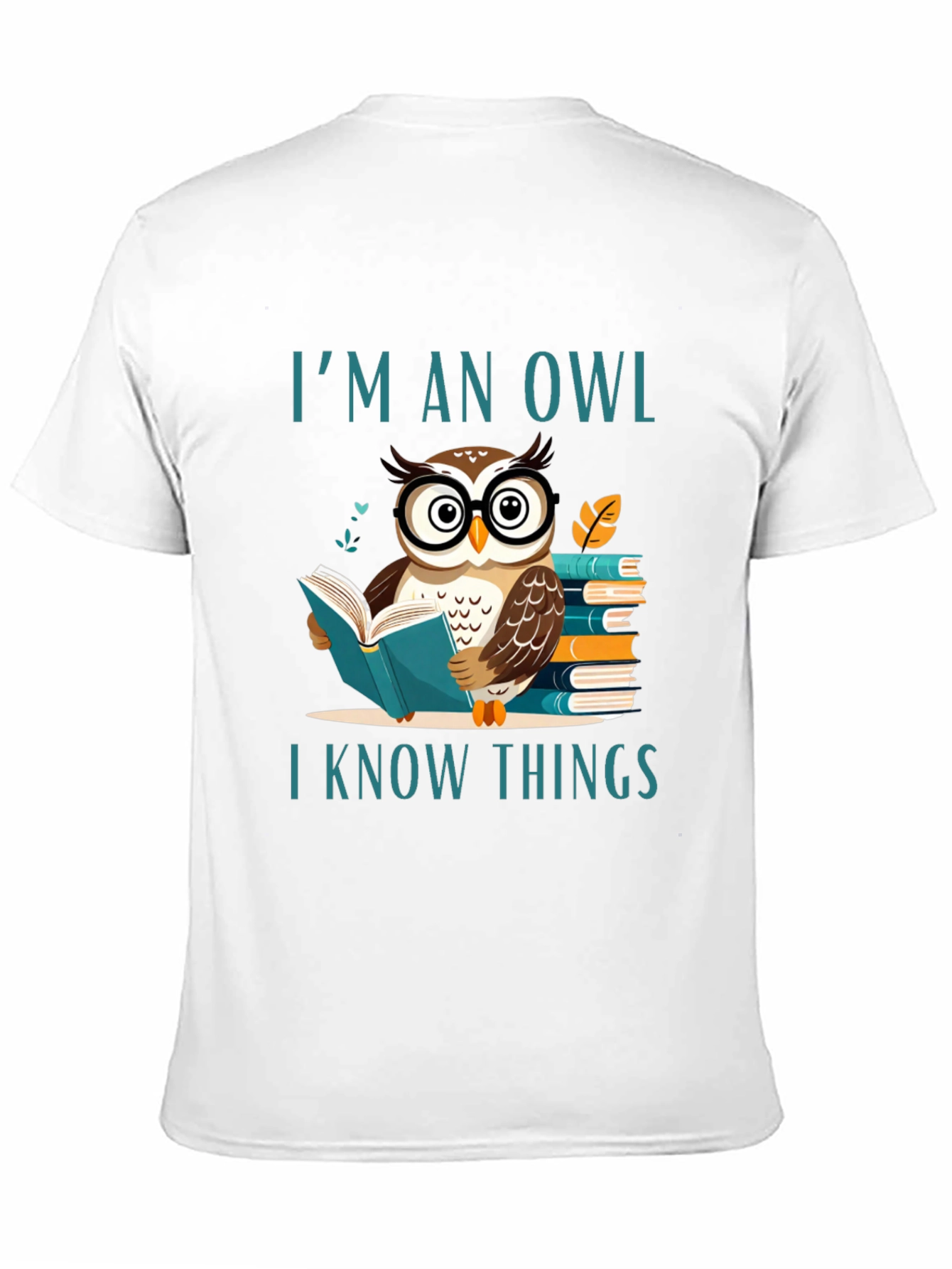 Im An Owl I Know Things T-Shirt