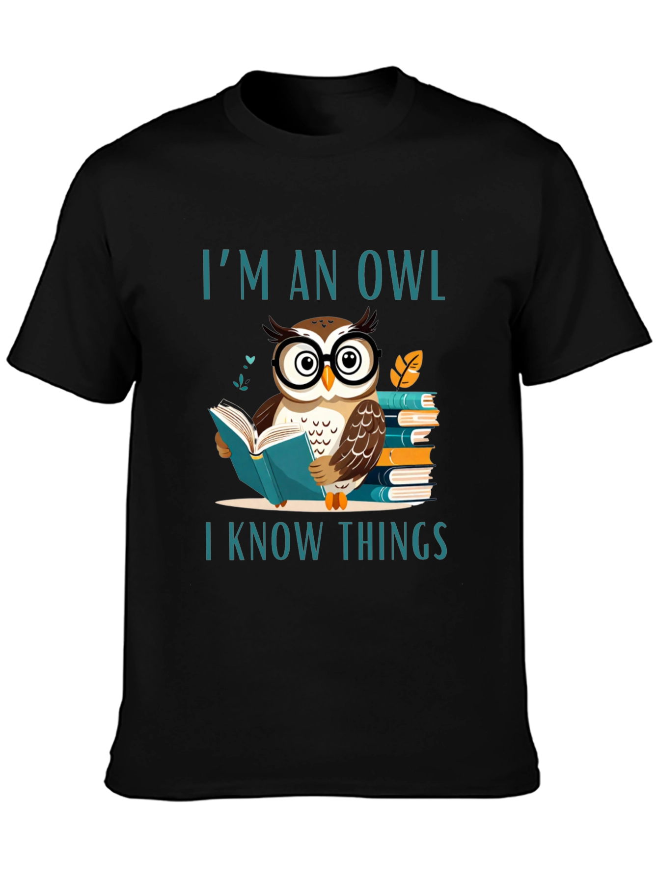 Im An Owl I Know Things T-Shirt