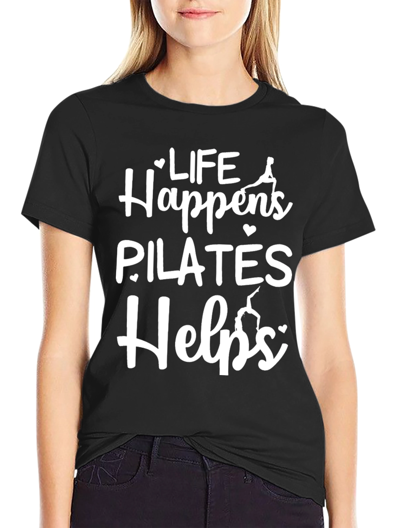 Life Happens Pilates Helps Graphic T-Shirt