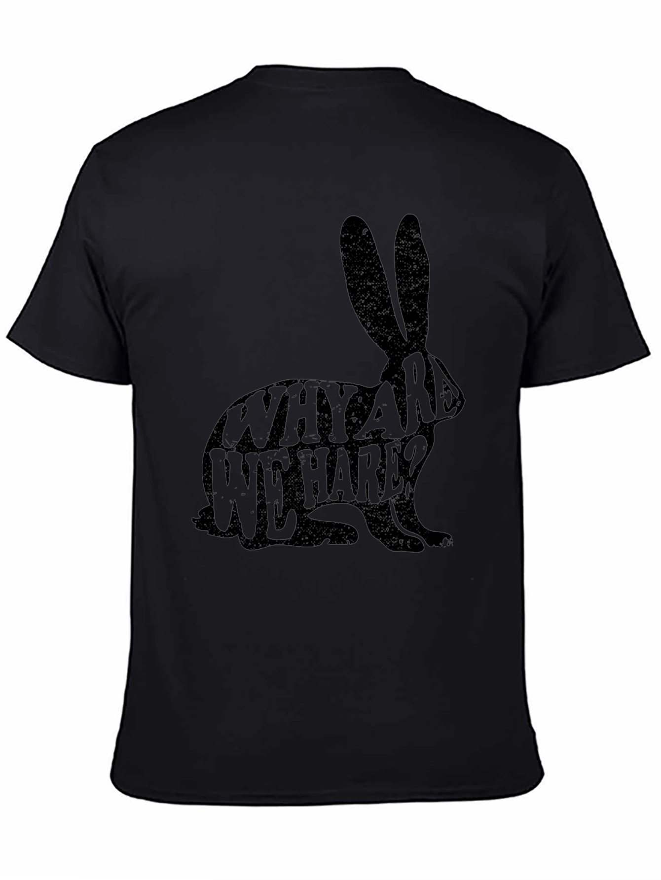 Why Are We Hare? Novelty Black T-Shirt