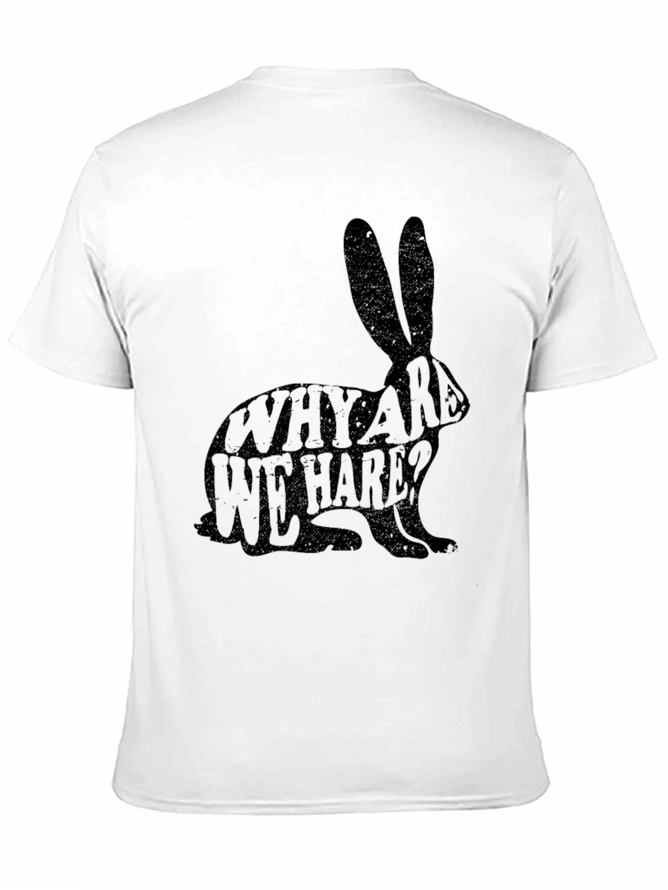 Why Are We Hare? Novelty Black T-Shirt