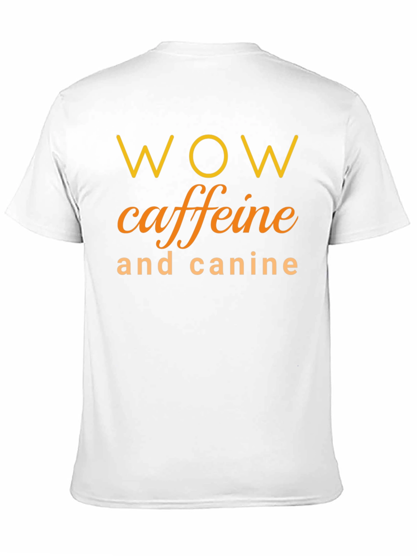 WOW Caffeine and Canine T-Shirt
