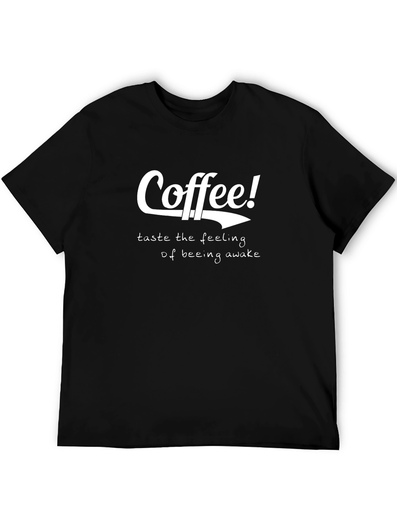 Coffee! Awake Feeling T-Shirt - Black Graphic Tee
