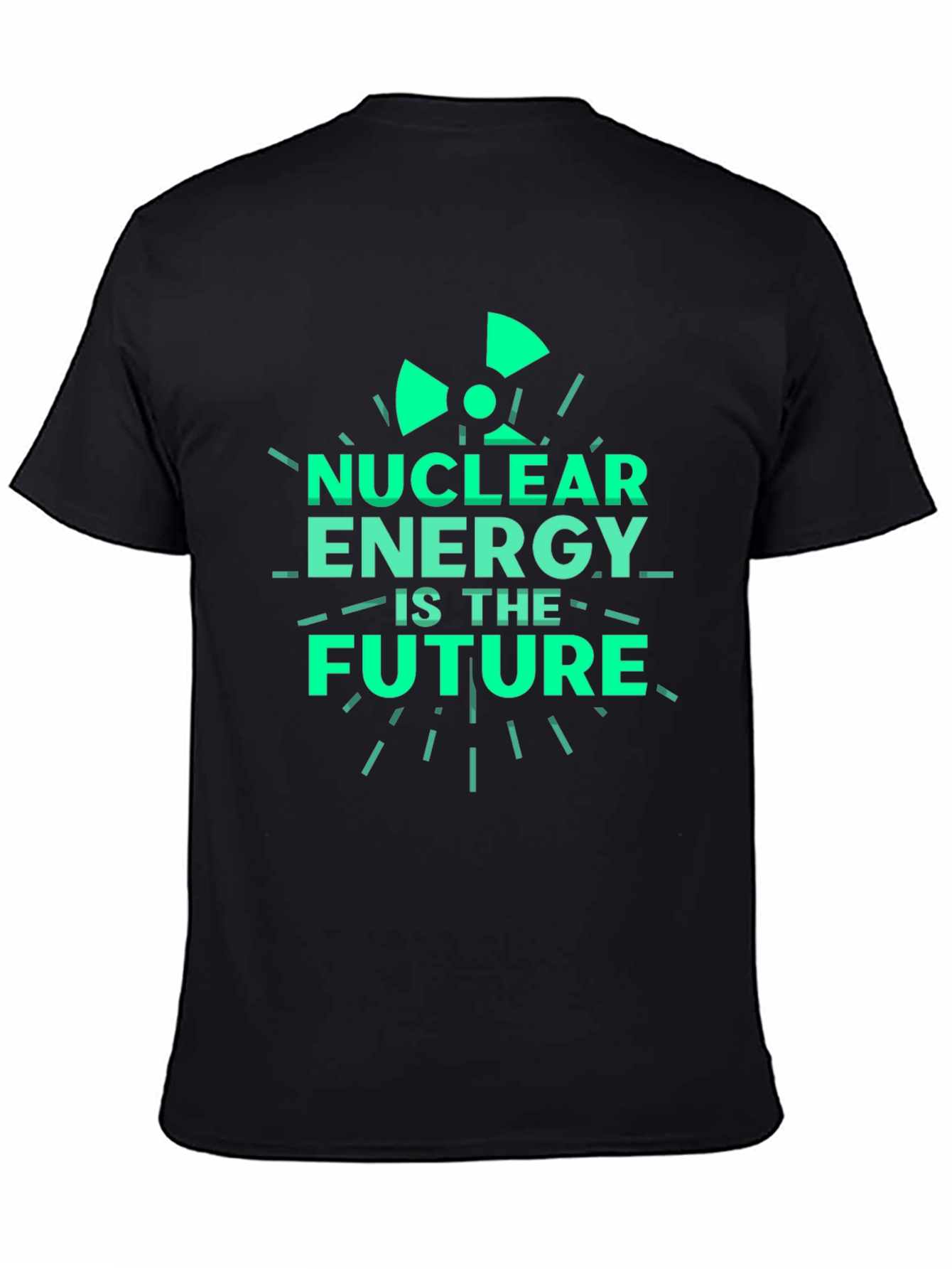Nuclear Energy is the Future Black T-Shirt