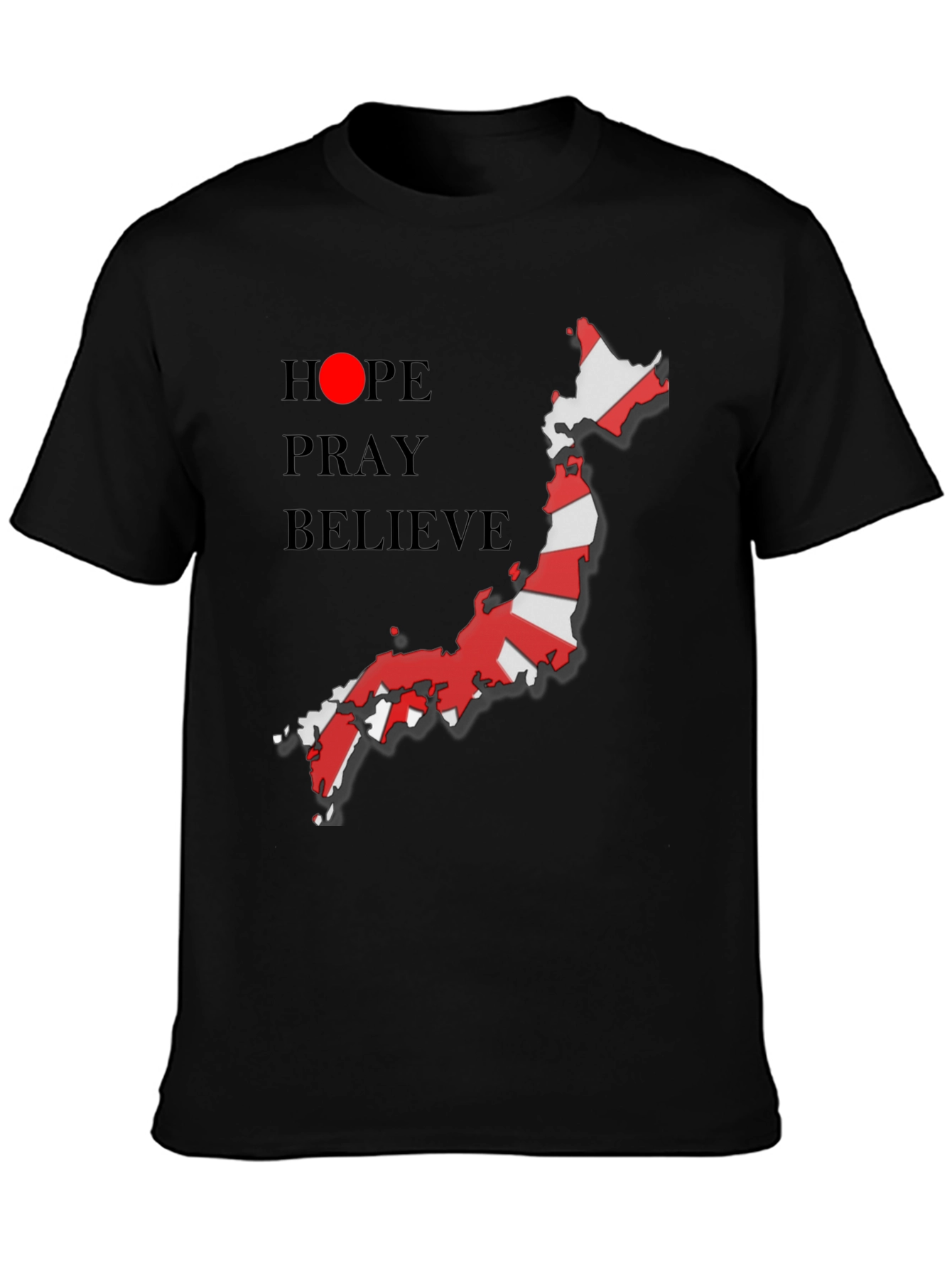 Hope Pray Believe Japan Flag T-Shirt