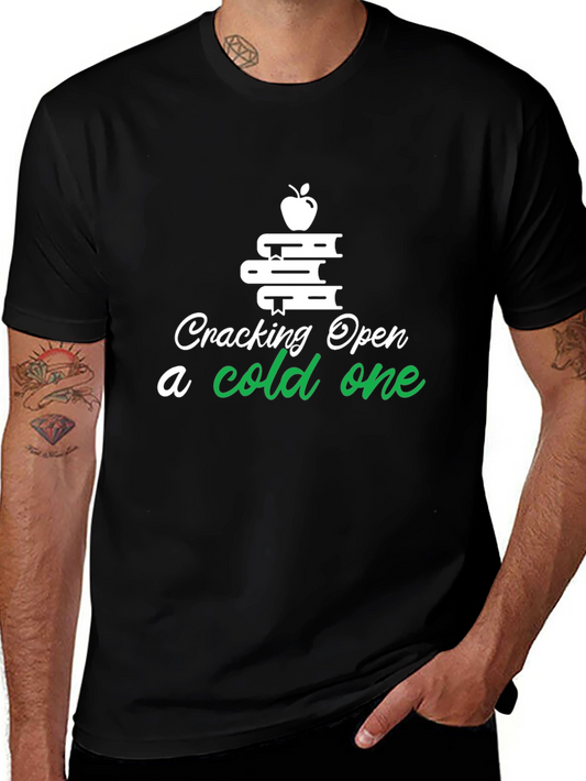 Cracking Open a Cold One Book Lover T-Shirt