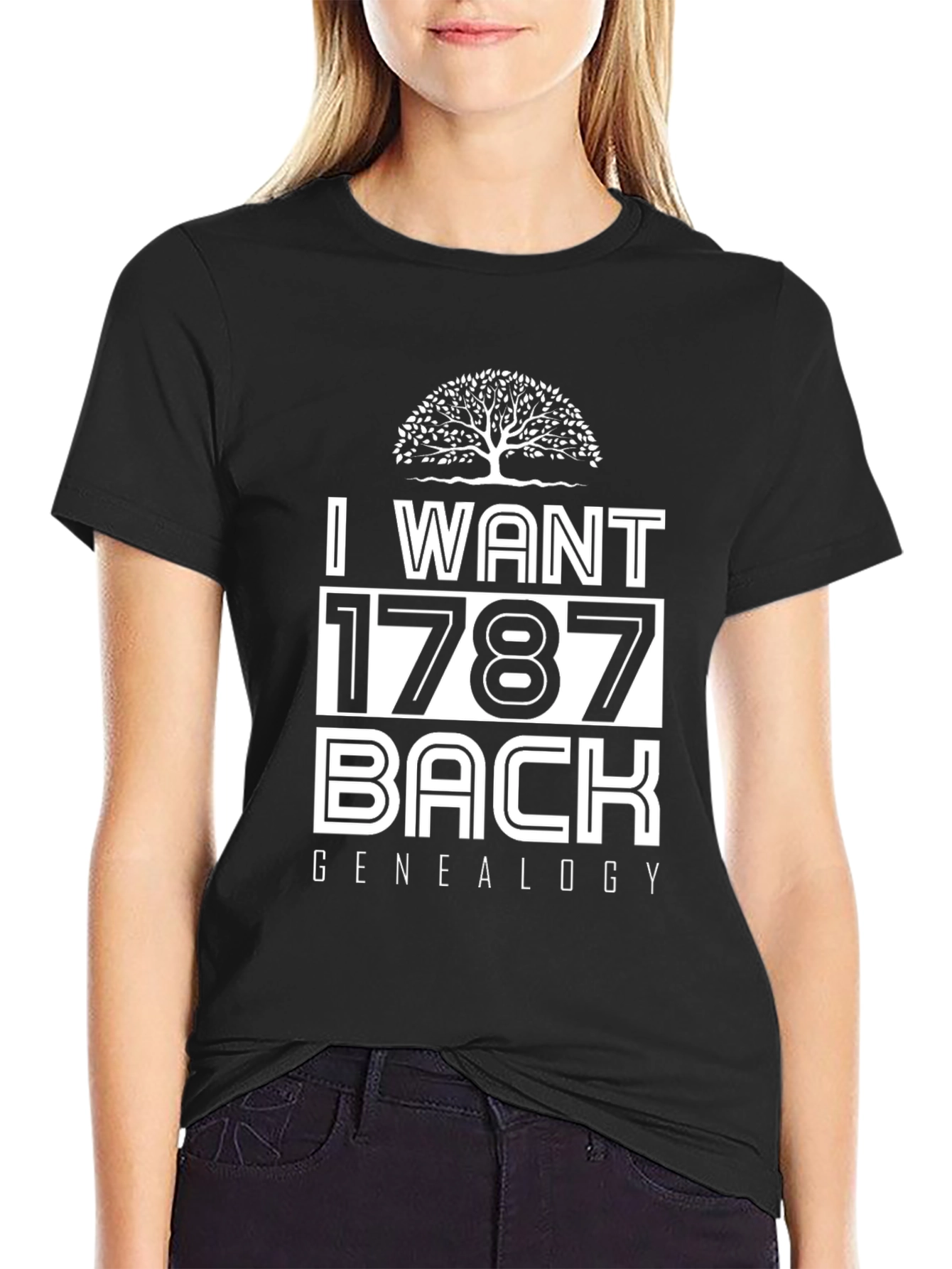 I Want 1787 Back Genealogy T-Shirt