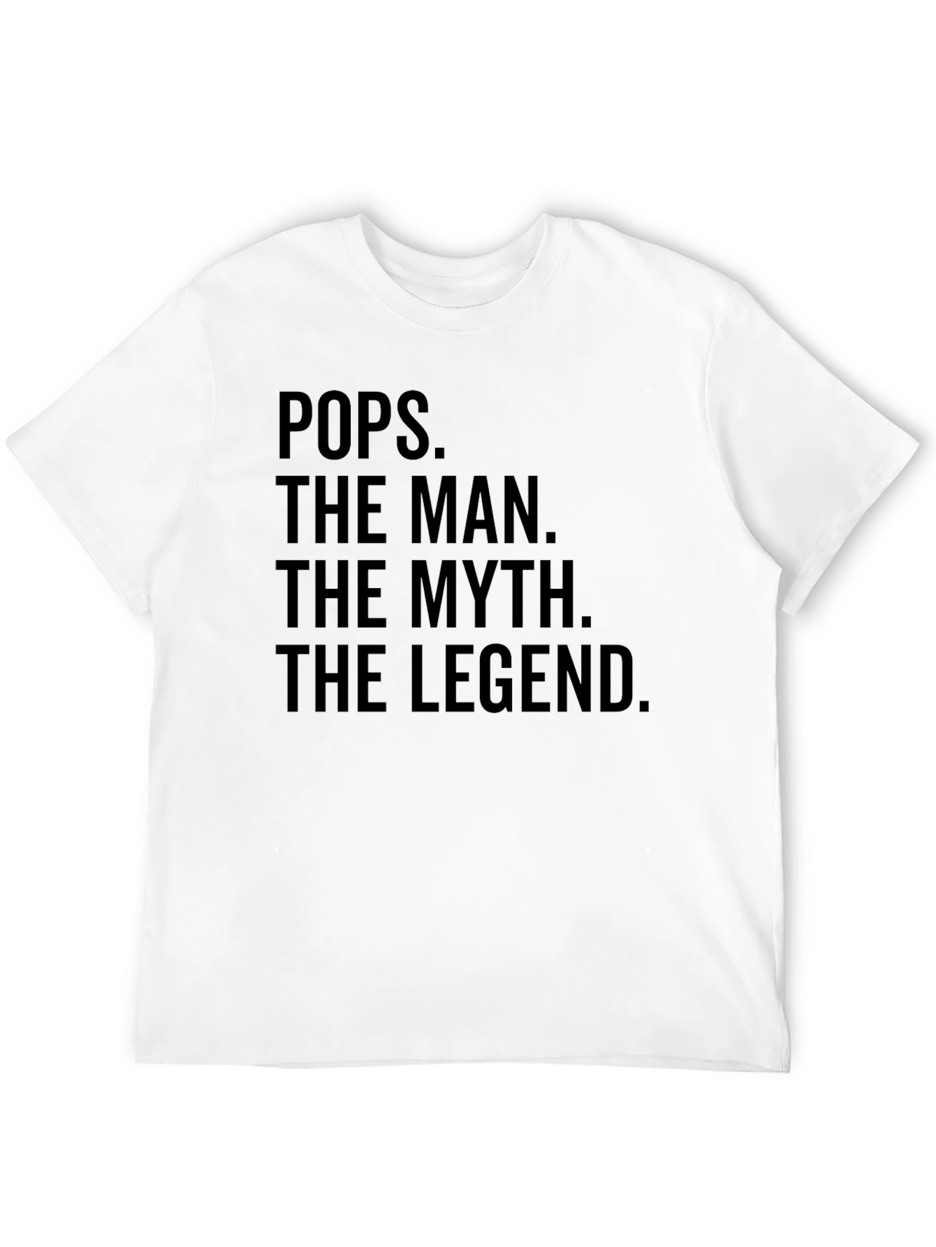 Pops The Man The Myth T-Shirt