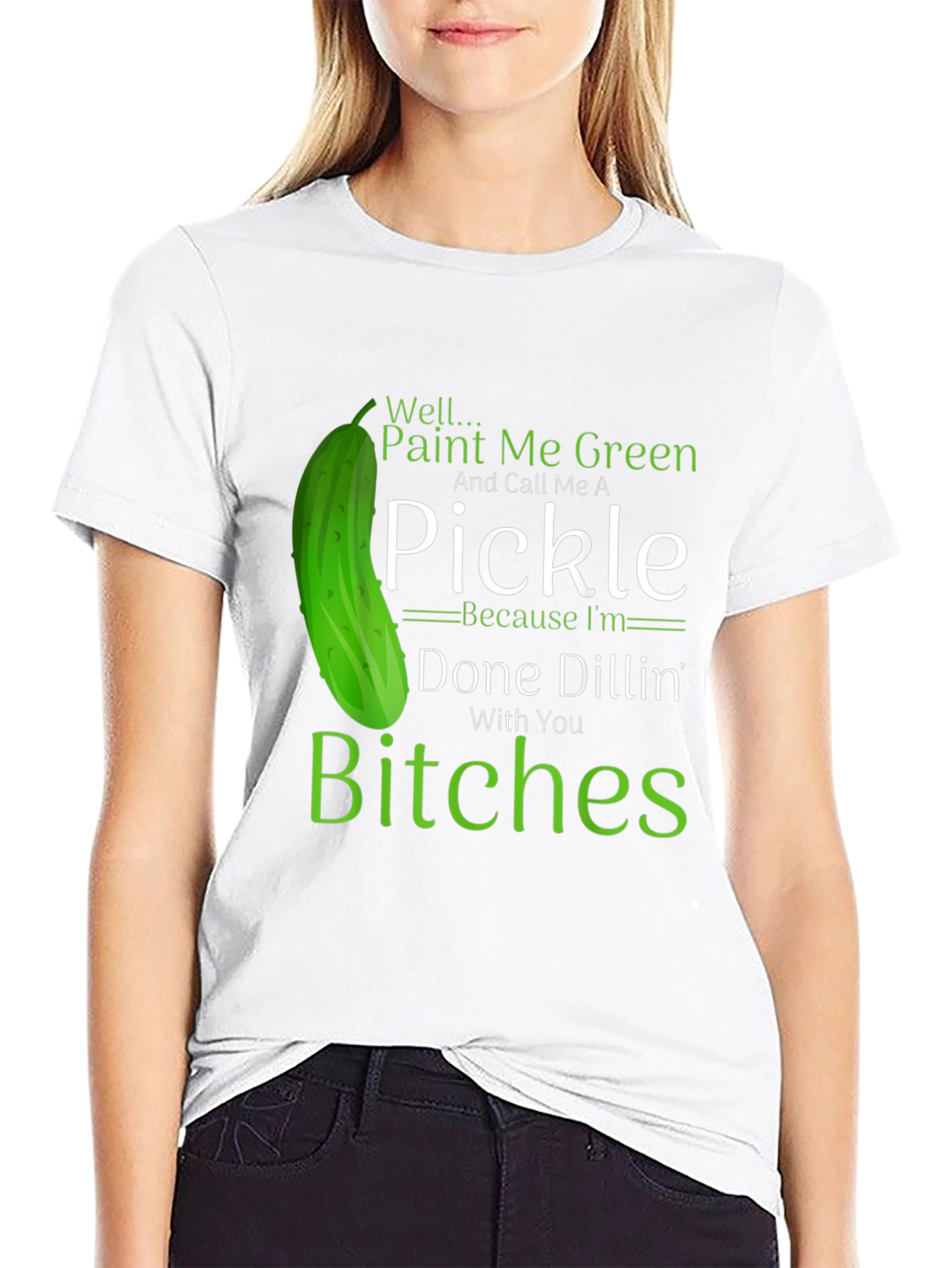 Funny Pickle T-Shirt: Done Dillin With You
