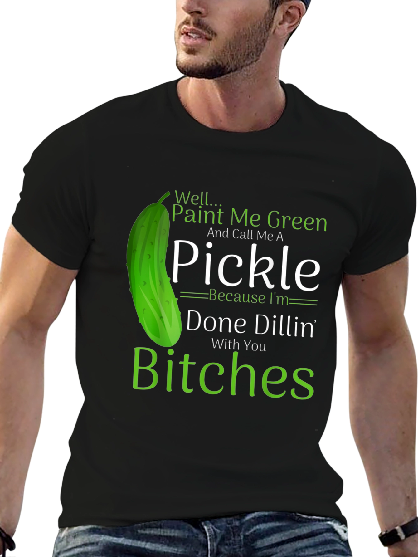 Funny Pickle T-Shirt: Done Dillin With You