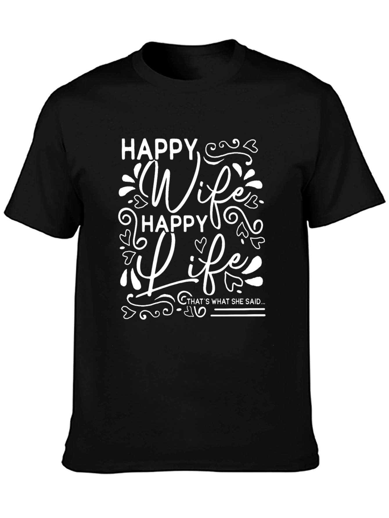 Happy Wife Happy Life Graphic Tee