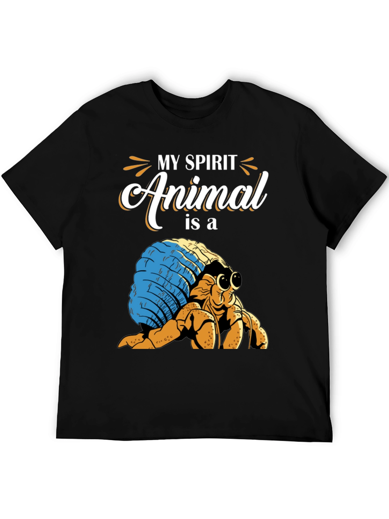 My Spirit Animal Hermit Crab T-Shirt