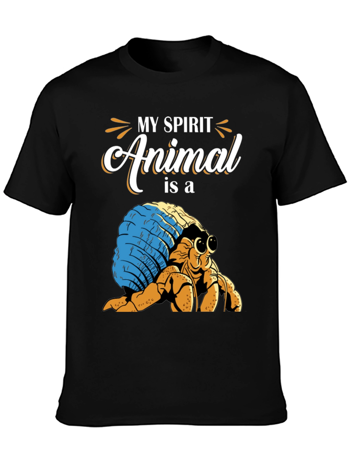 My Spirit Animal Hermit Crab T-Shirt
