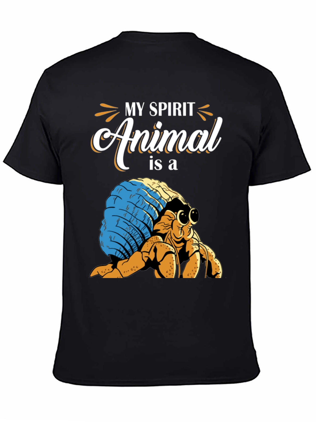 My Spirit Animal Hermit Crab T-Shirt