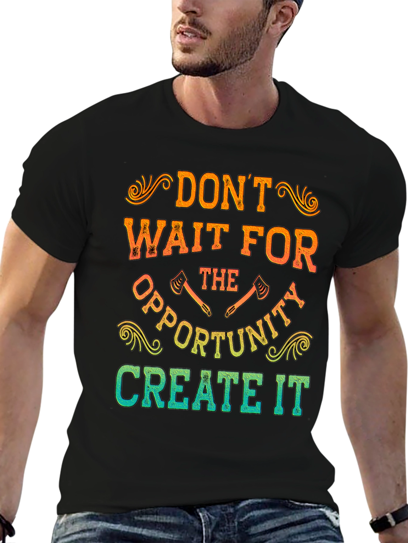 Dont Wait Create It T-Shirt
