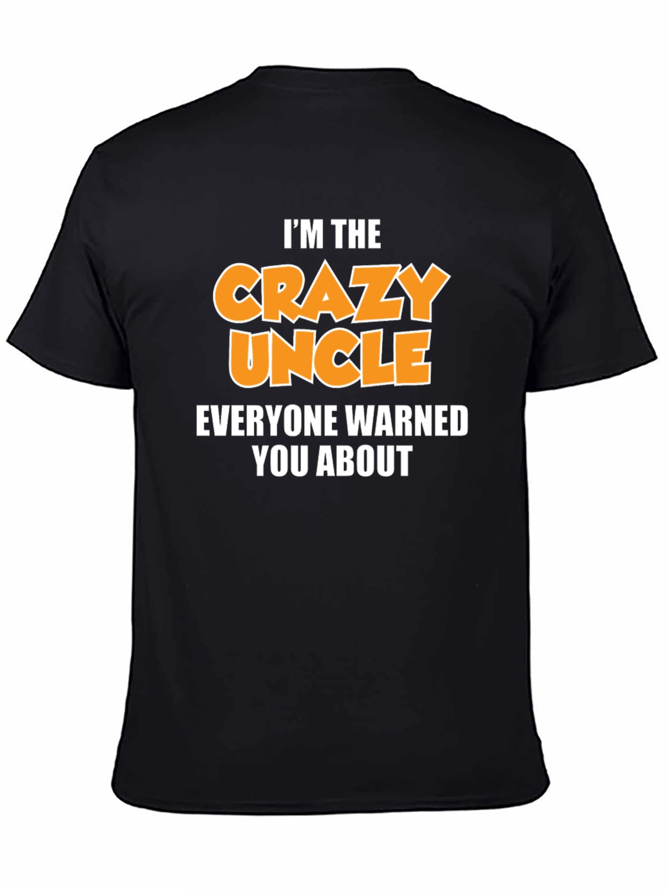 Crazy Uncle Graphic T-Shirt