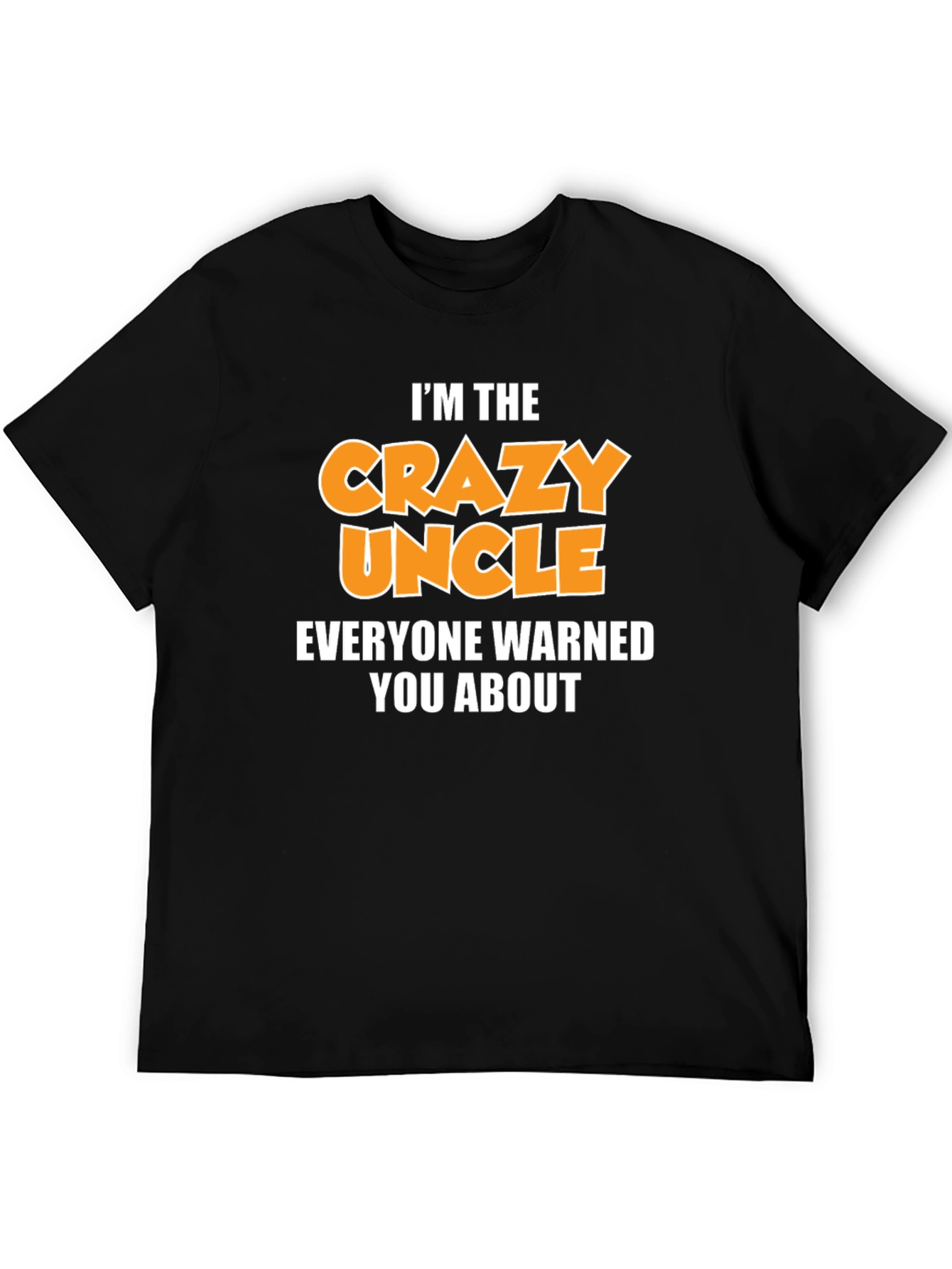 Crazy Uncle Graphic T-Shirt