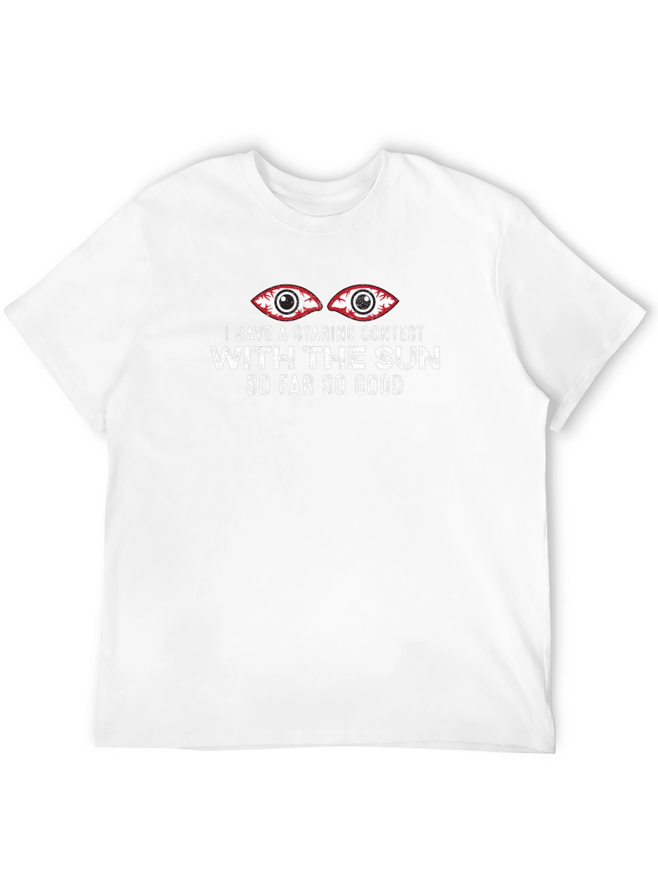 Staring Contest T-Shirt - Funny Eye Graphic Tee