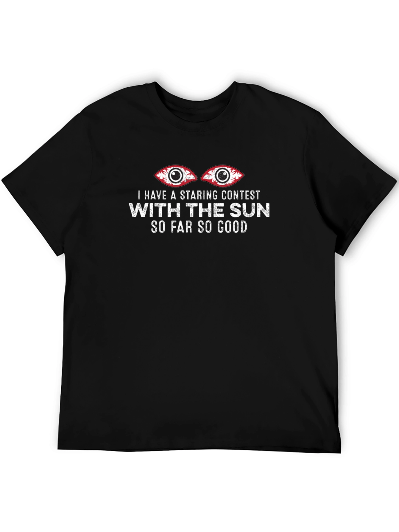 Staring Contest T-Shirt - Funny Eye Graphic Tee