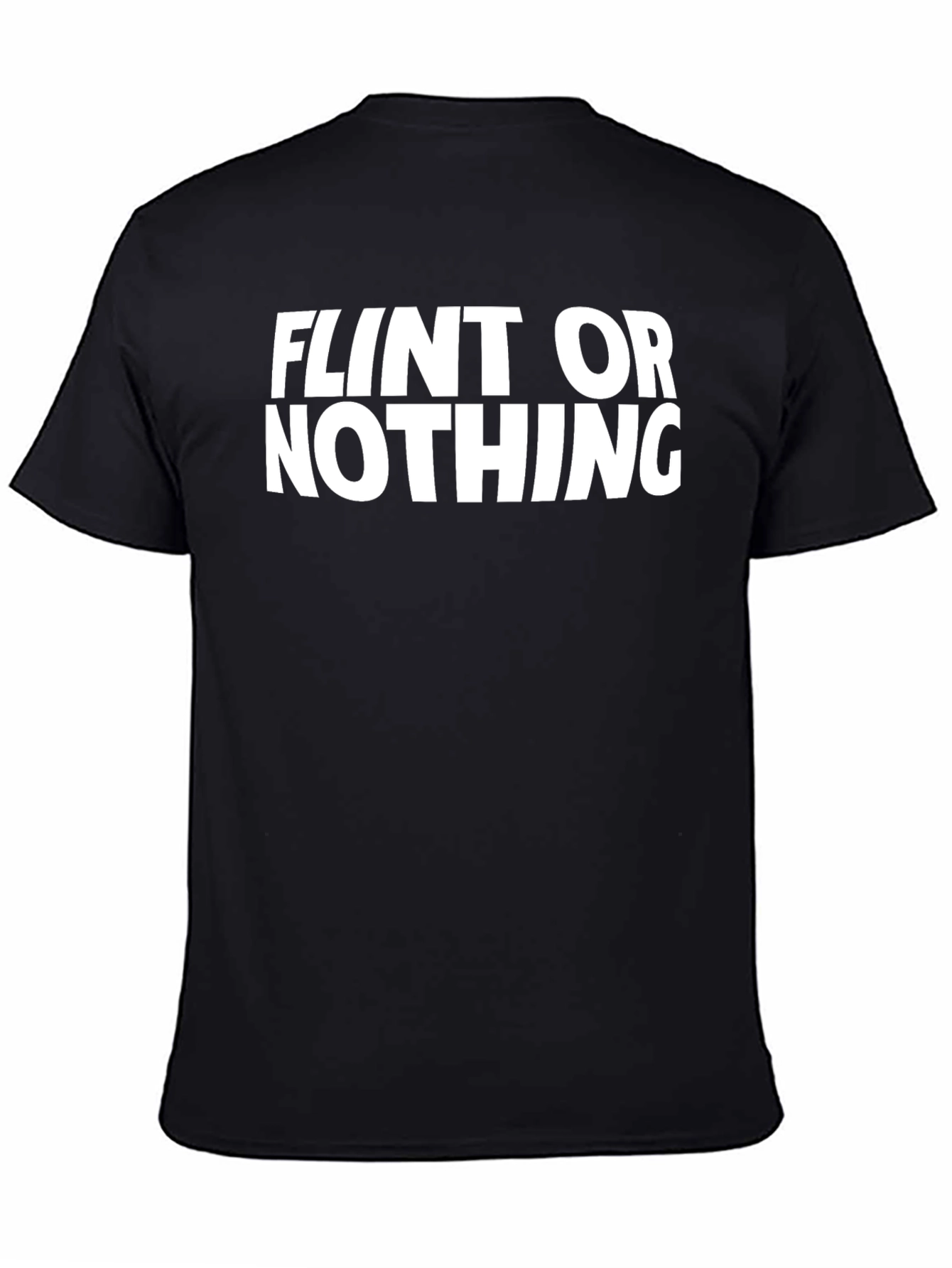Flint or Nothing Graphic Tee