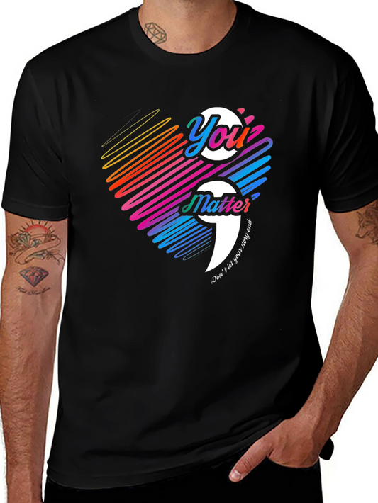 You Matter Semicolon Mental Health Awareness T-Shirt