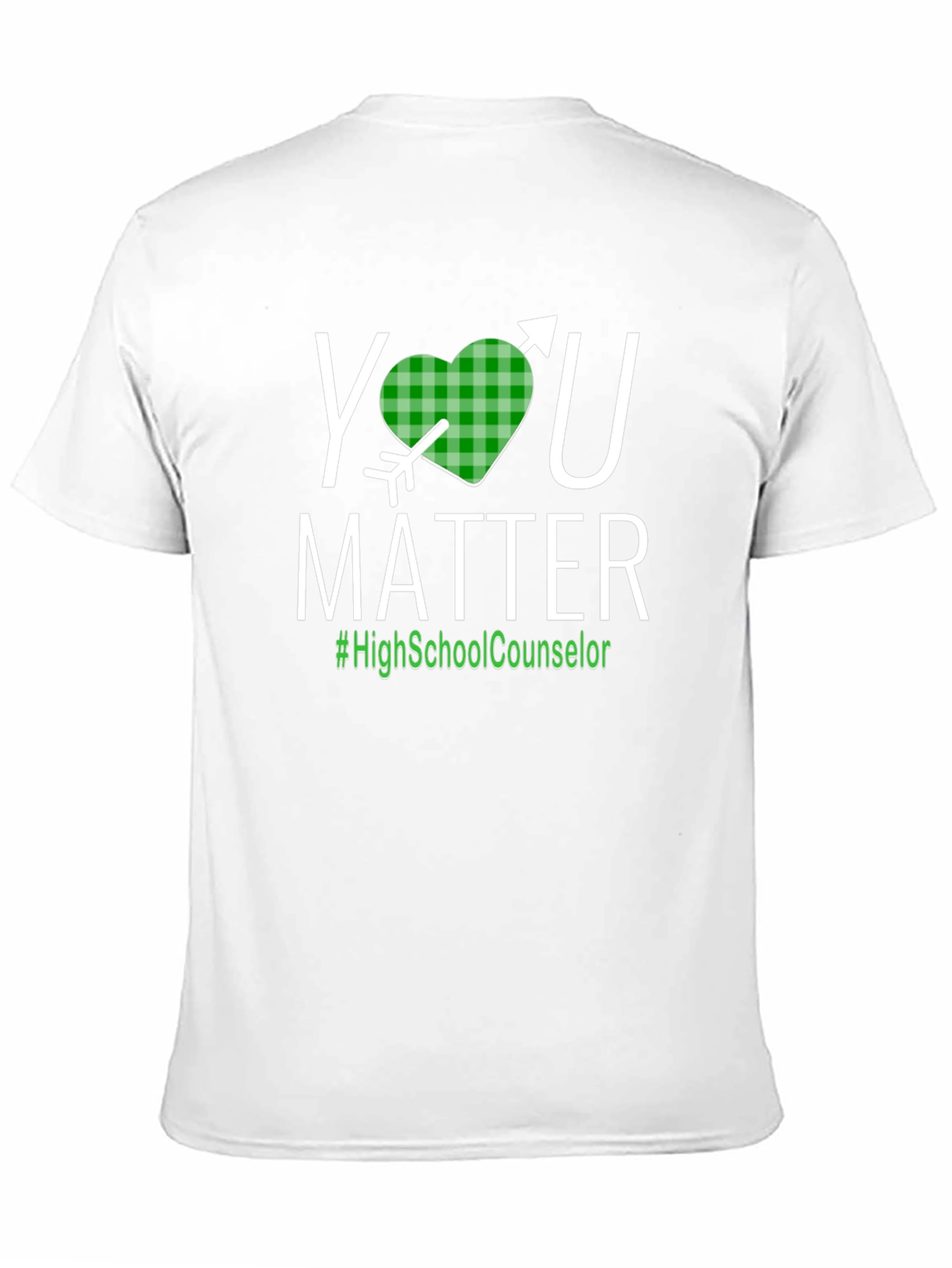 You Matter T-Shirt High School Counselor Tee