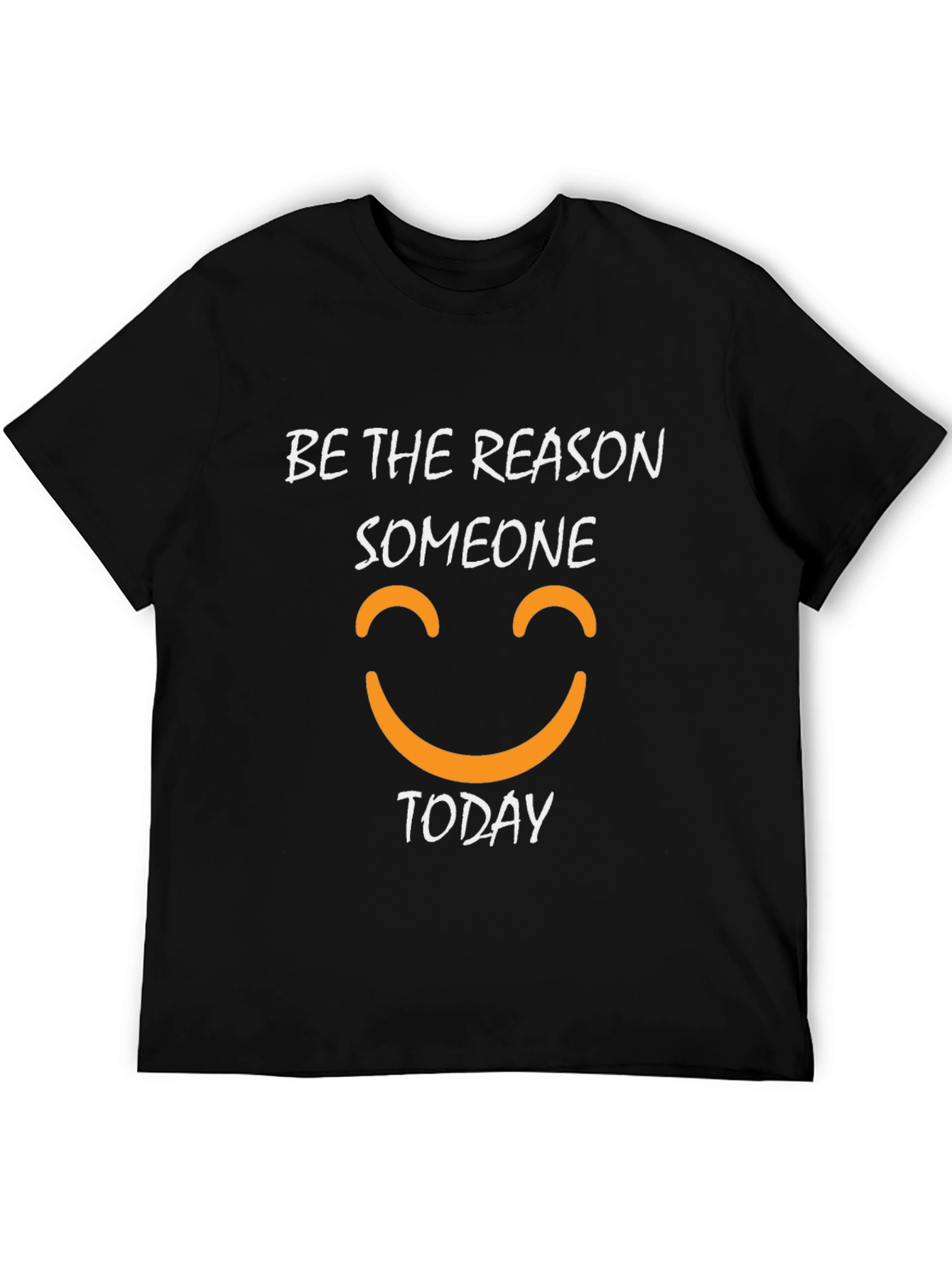 Be The Reason Someone Smiles Today Black T-Shirt