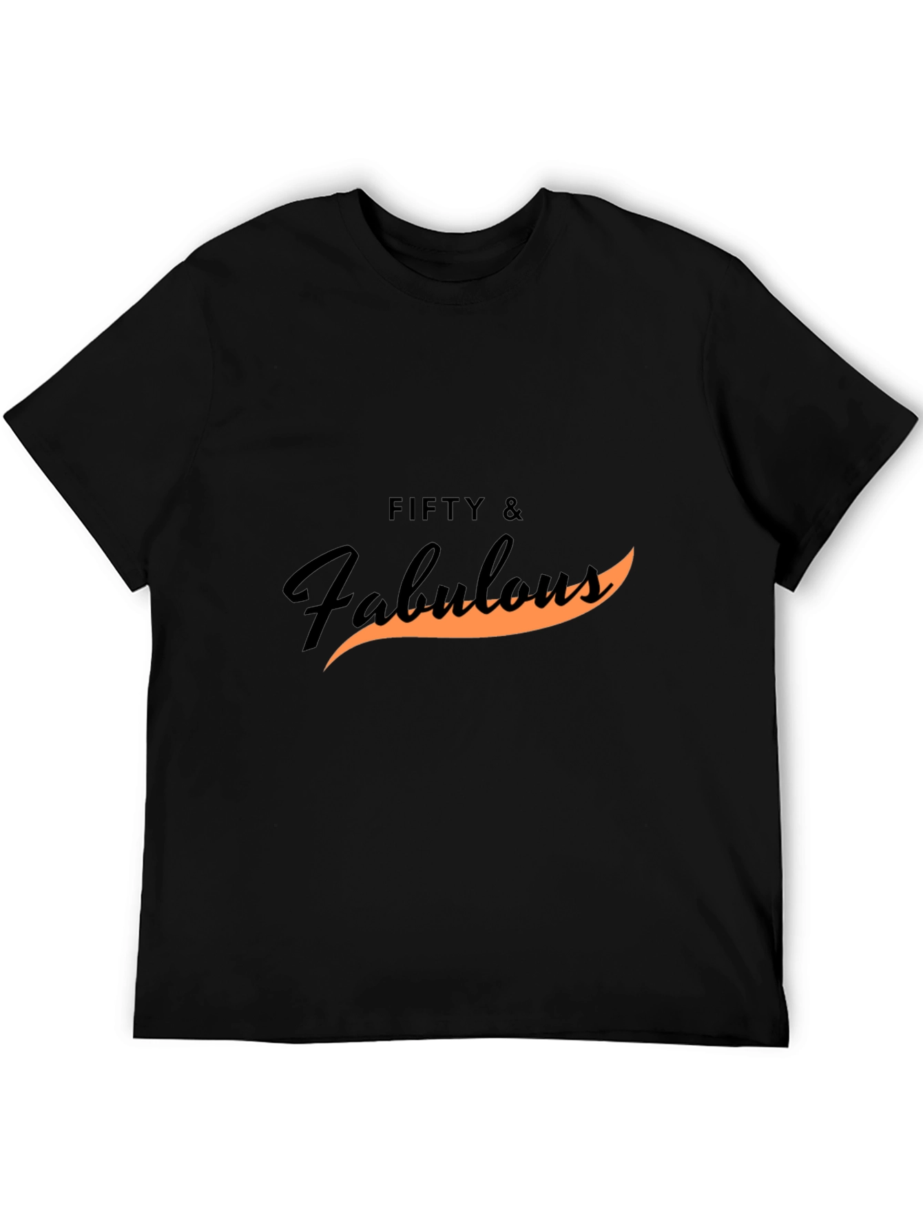 Fifty & Fabulous Black T-Shirt