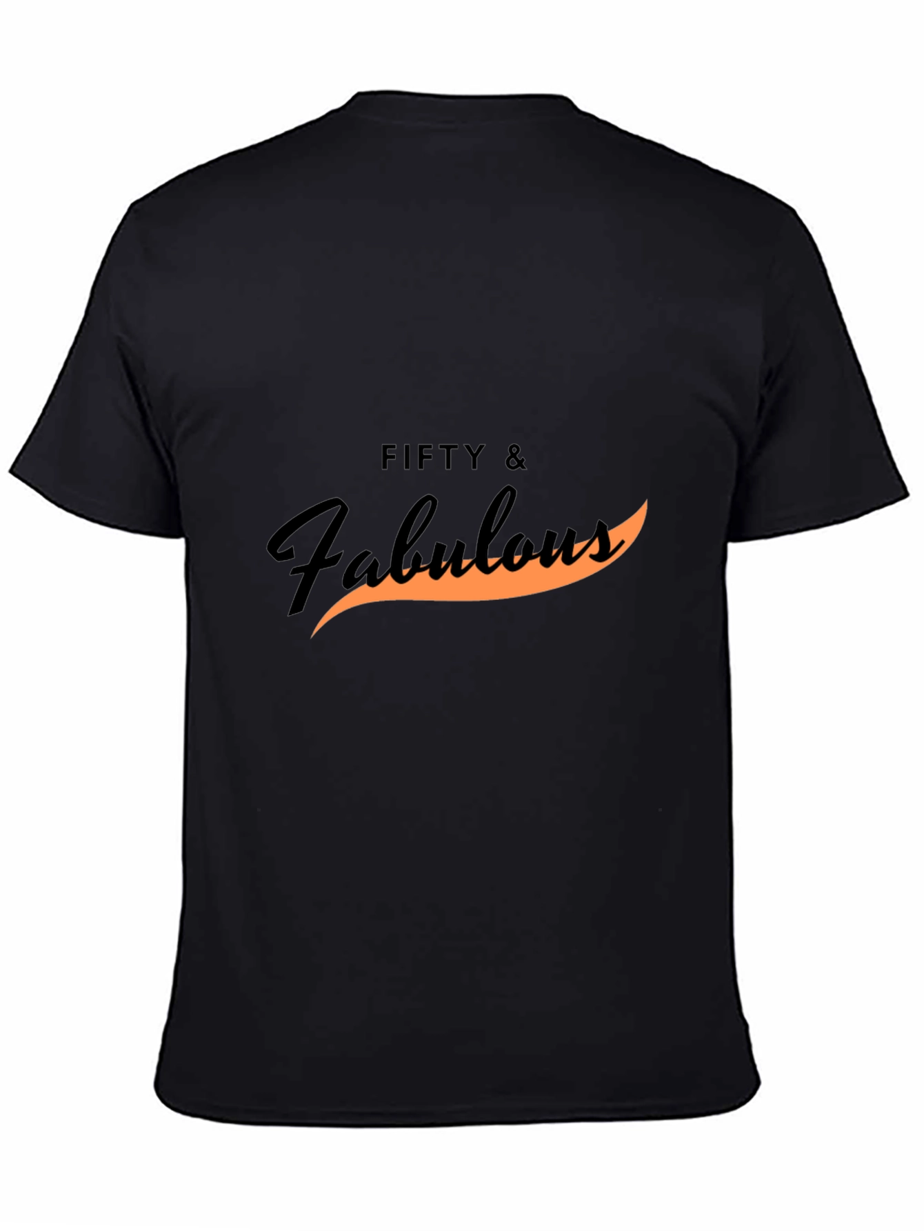 Fifty & Fabulous Black T-Shirt