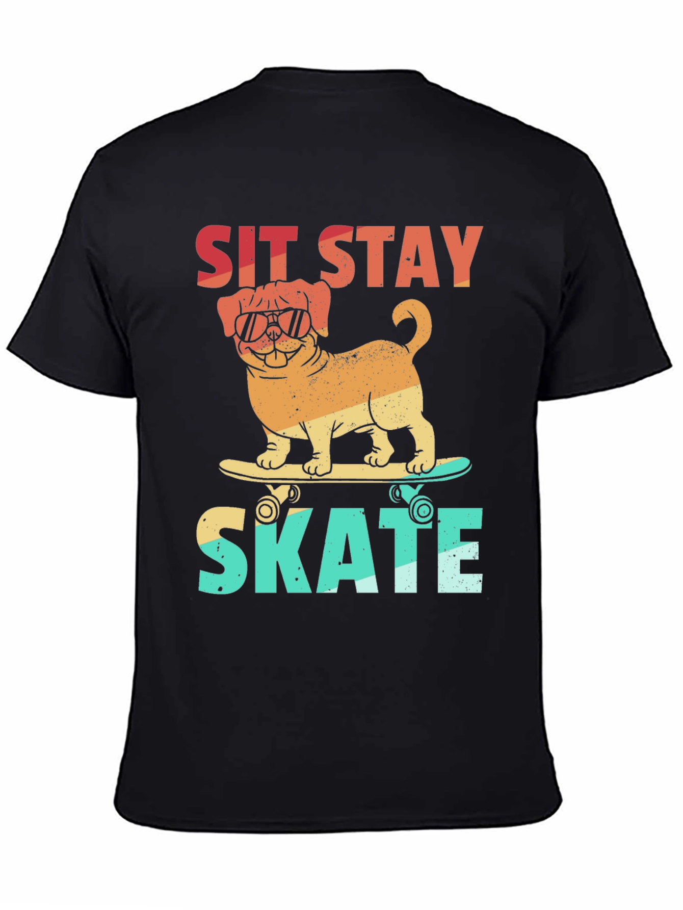 Sit Stay Skate T-Shirt - Dog on Skateboard Tee