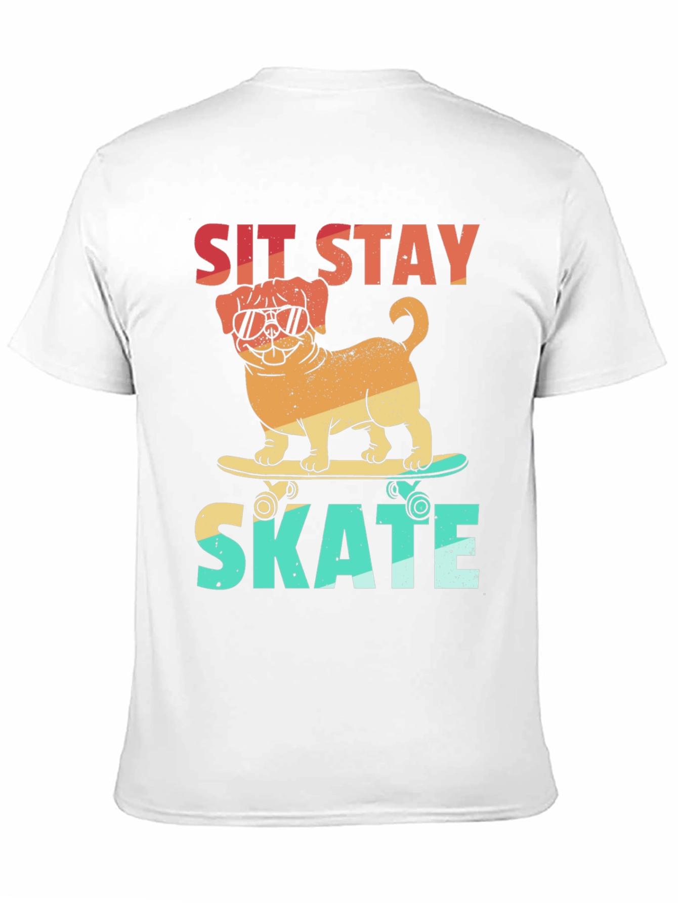 Sit Stay Skate T-Shirt - Dog on Skateboard Tee