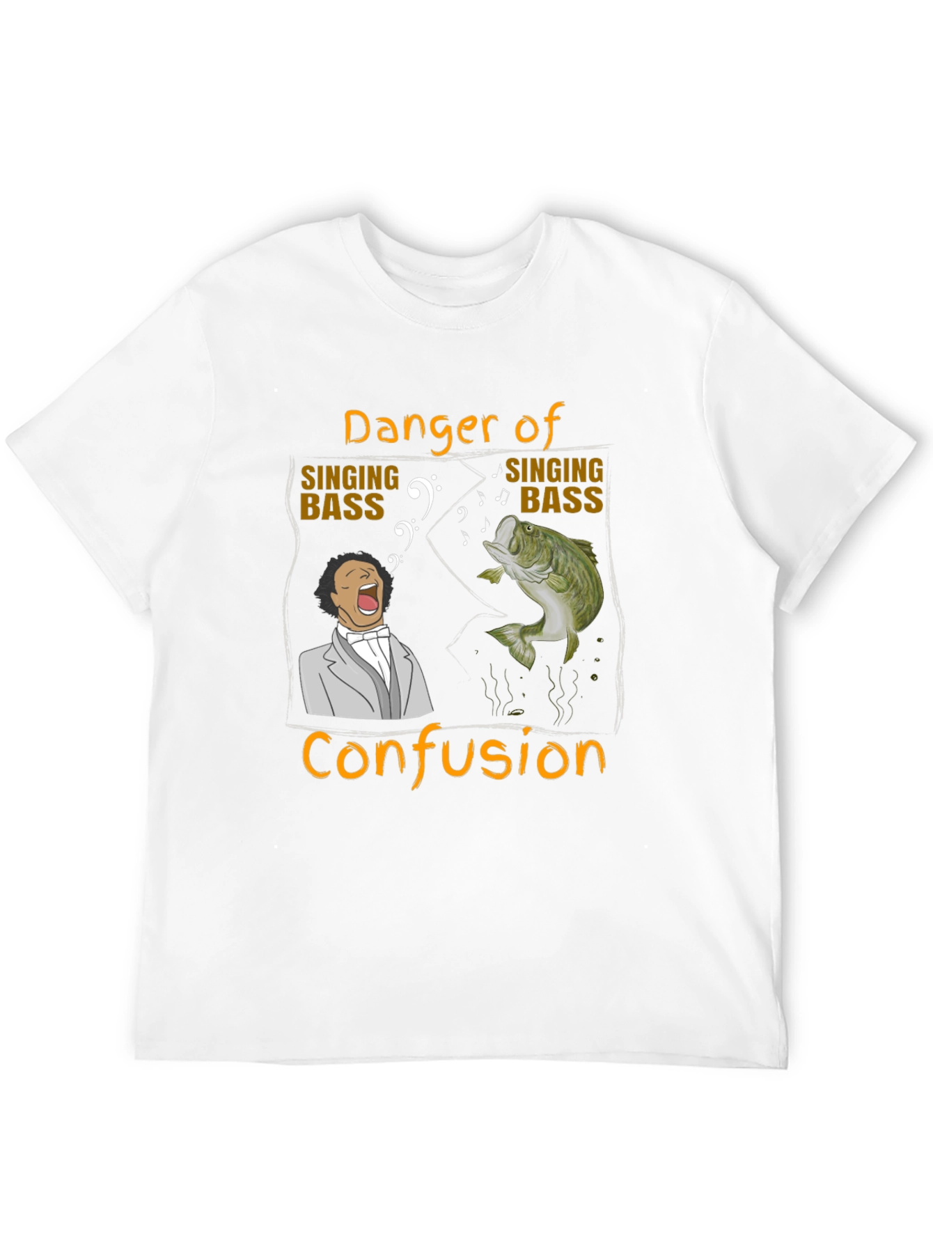 Danger of Singing Bass Confusion T-Shirt