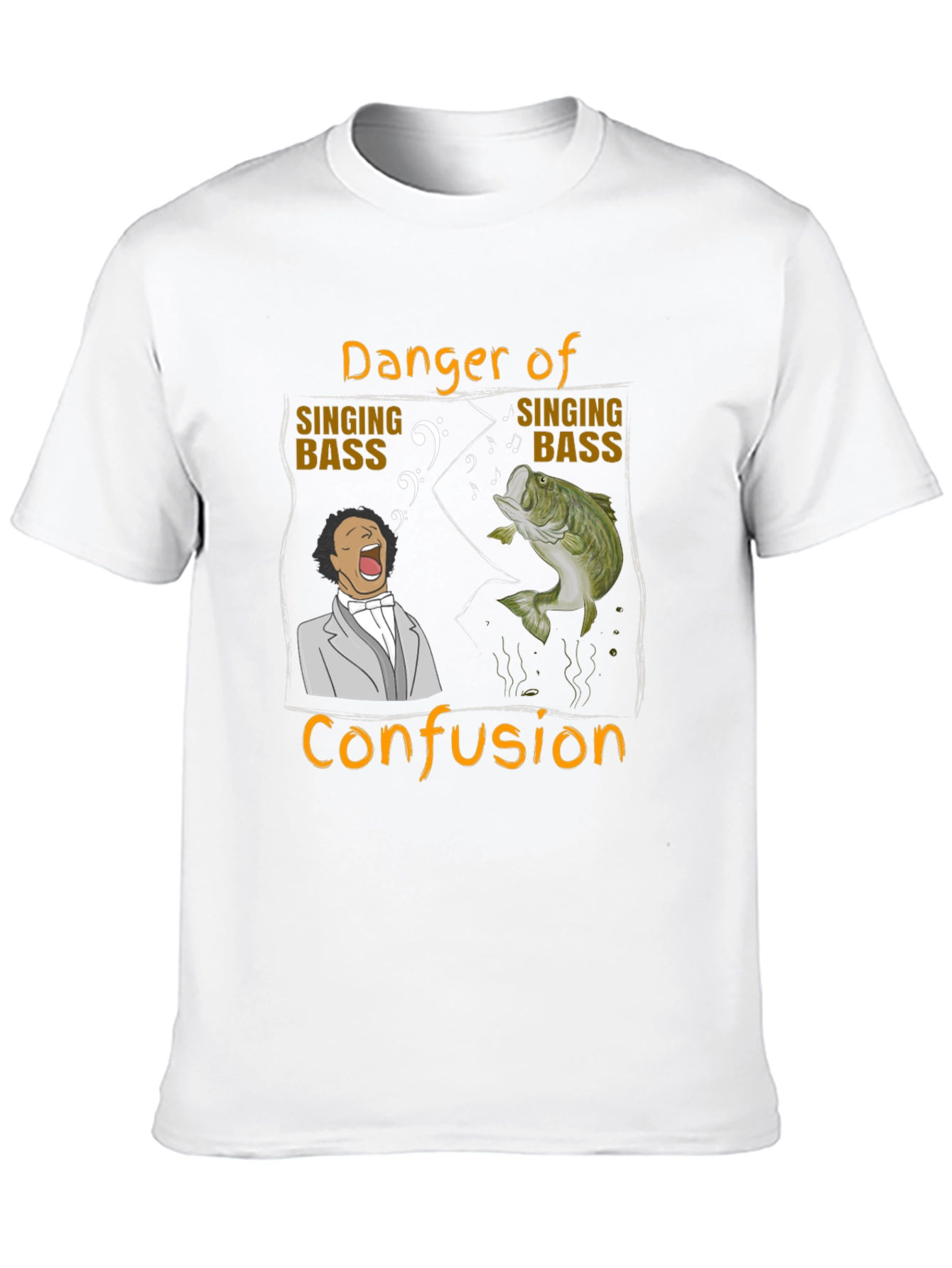 Danger of Singing Bass Confusion T-Shirt