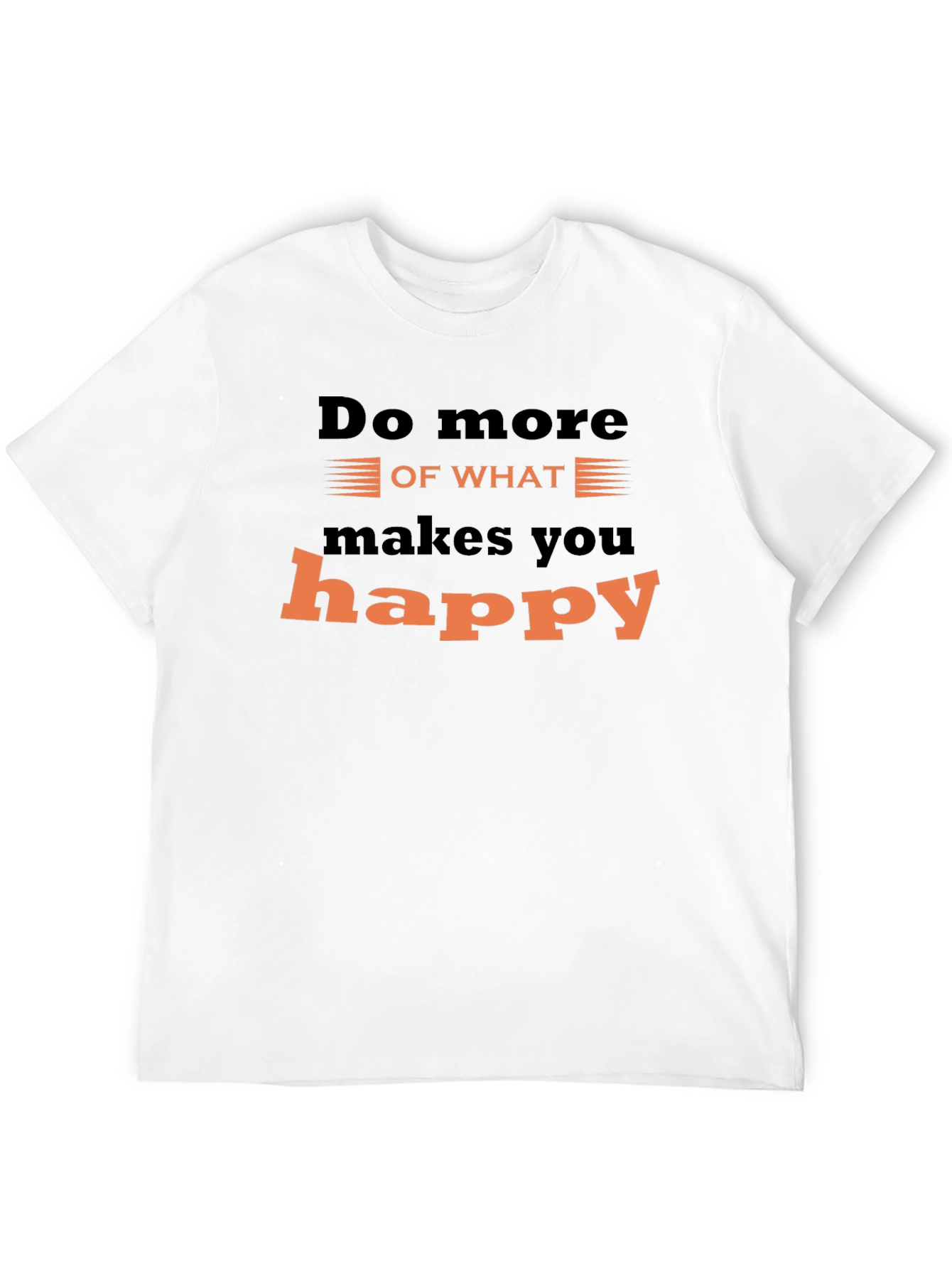 Inspirational Graphic Tee - Do What Makes You Happy