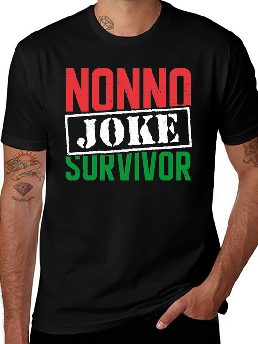 Nonna Joke Survivor T-Shirt - Italian Humor Tee