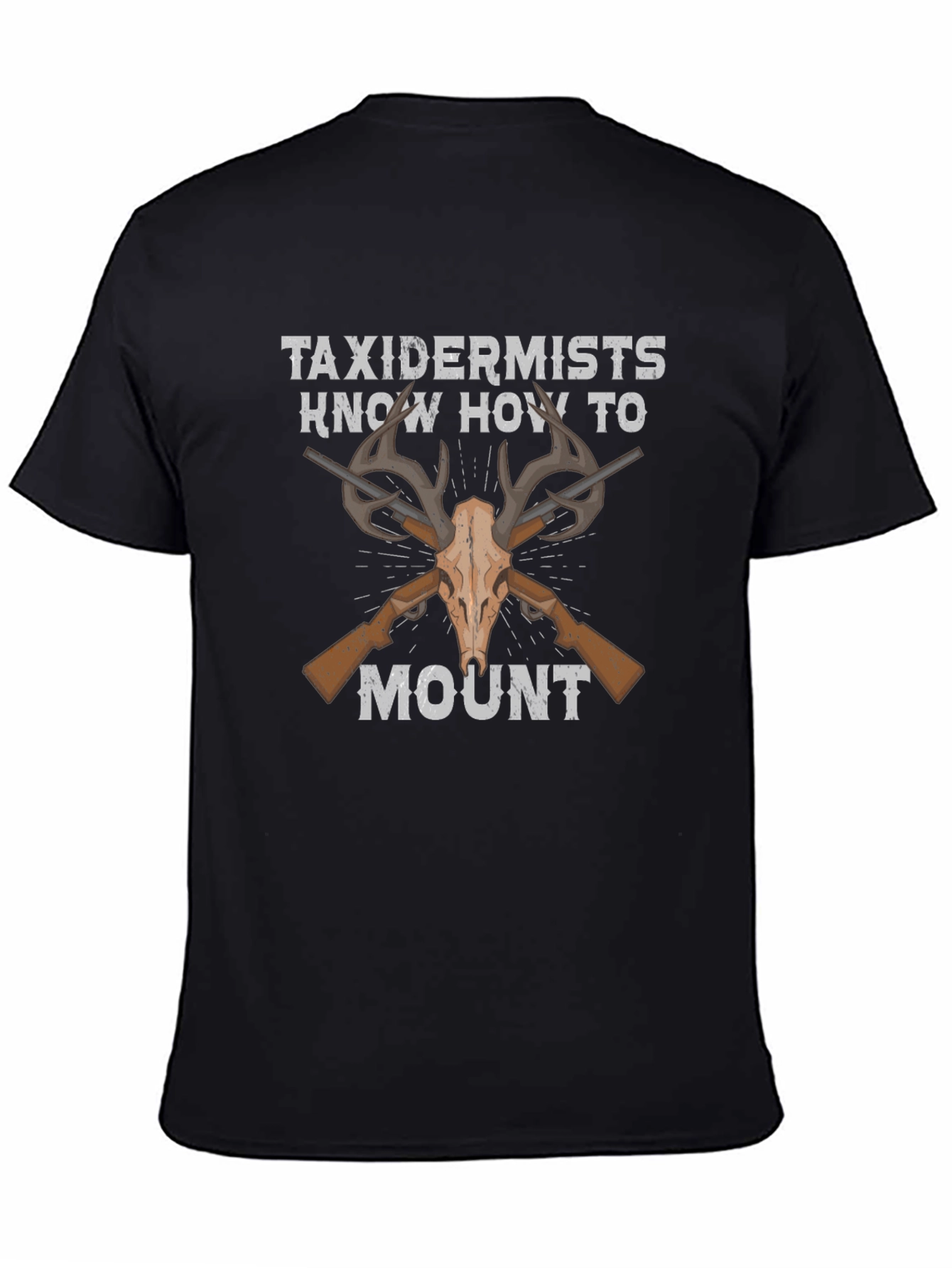 Taxidermist Mount T-Shirt