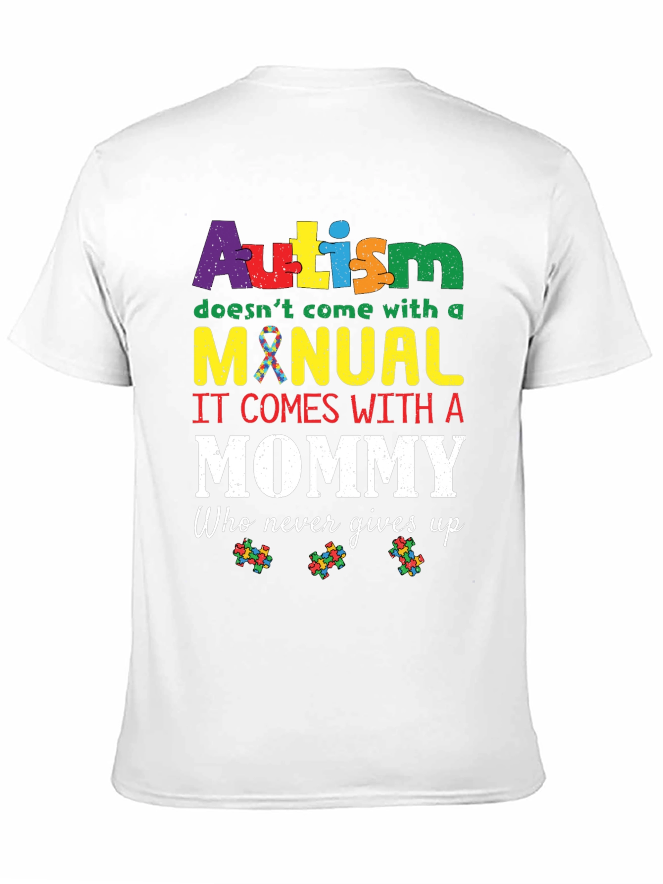 Autism Awareness T-Shirt Mommy Support