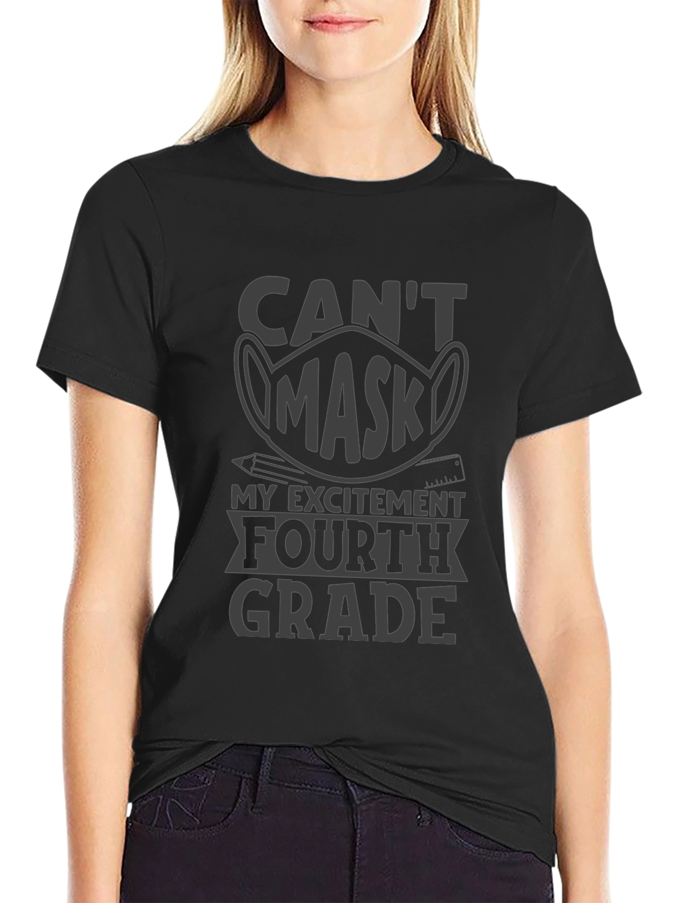 Cant Mask My Excitement Fourth Grade T-Shirt