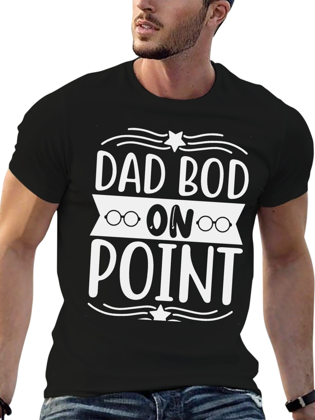 Dad Bod On Point T-Shirt - Stylish & Comfy!