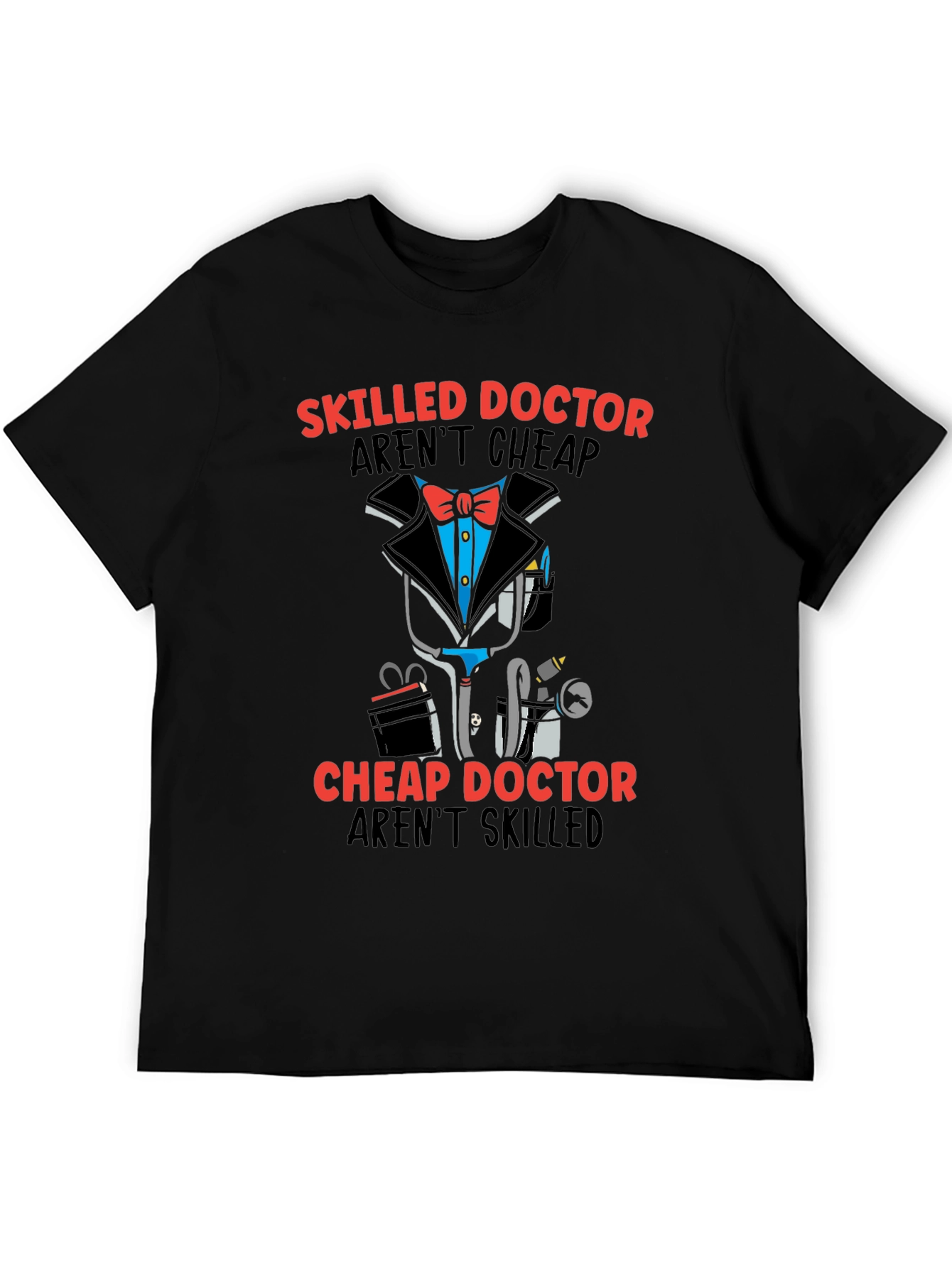 Skilled Doctor Graphic T-Shirt - Premium Cotton Blend