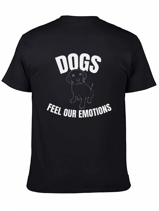 Dogs Feel Our Emotions Graphic Tee