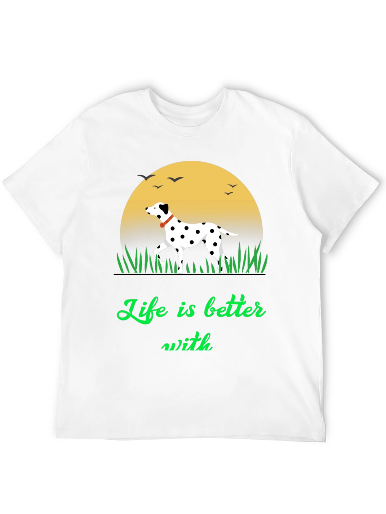 Dalmatian Lover Tee - Life is Better With