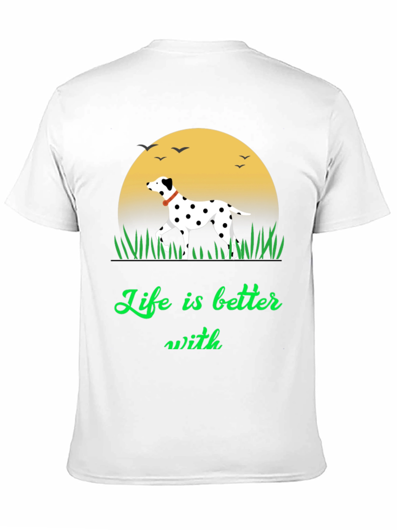 Dalmatian Lover Tee - Life is Better With