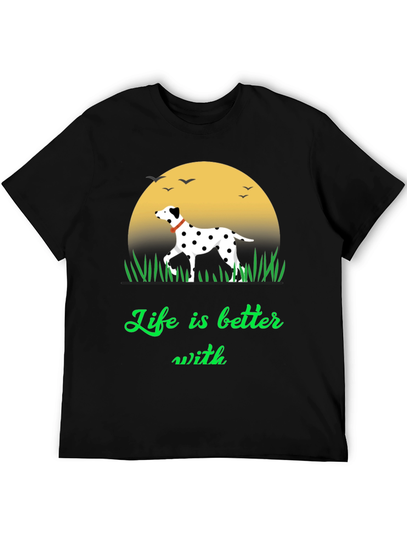Dalmatian Lover Tee - Life is Better With