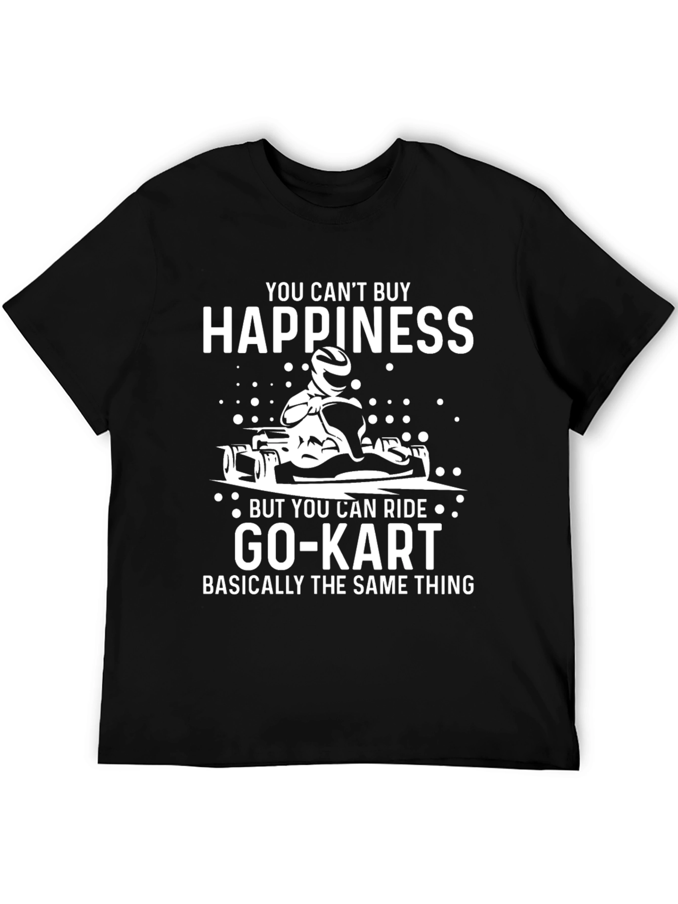 Happiness Go-Kart T-Shirt