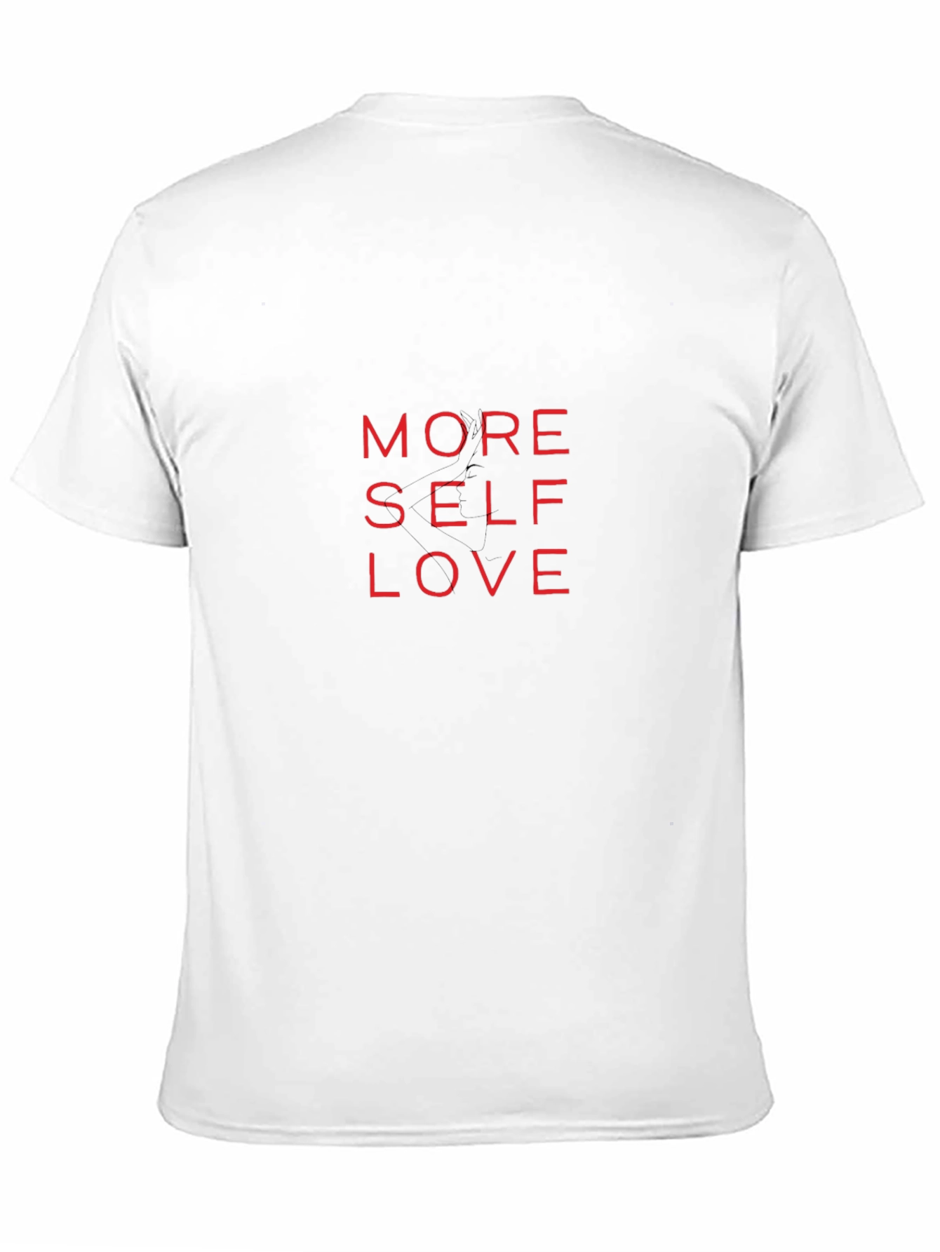 More Self Love - Stylish Graphic Tee