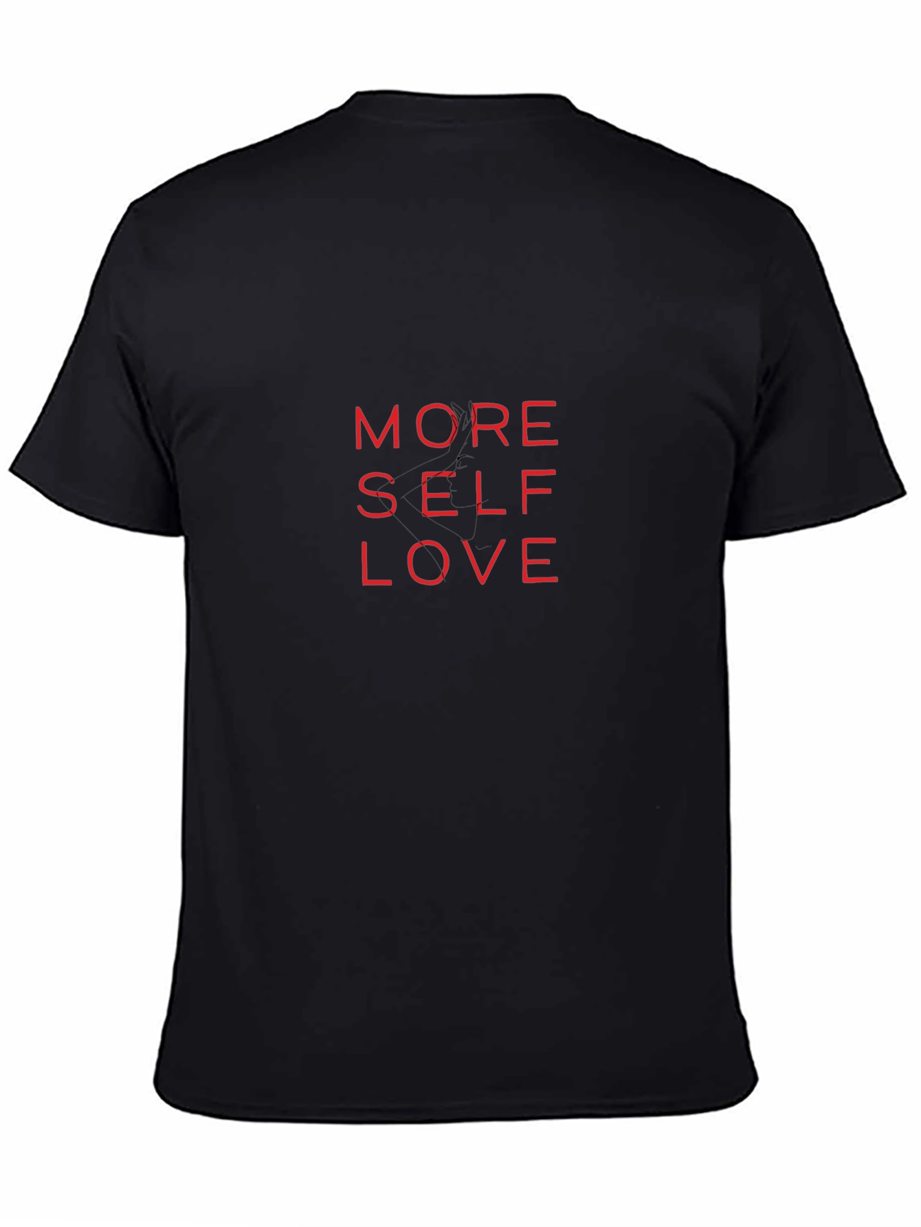 More Self Love - Stylish Graphic Tee