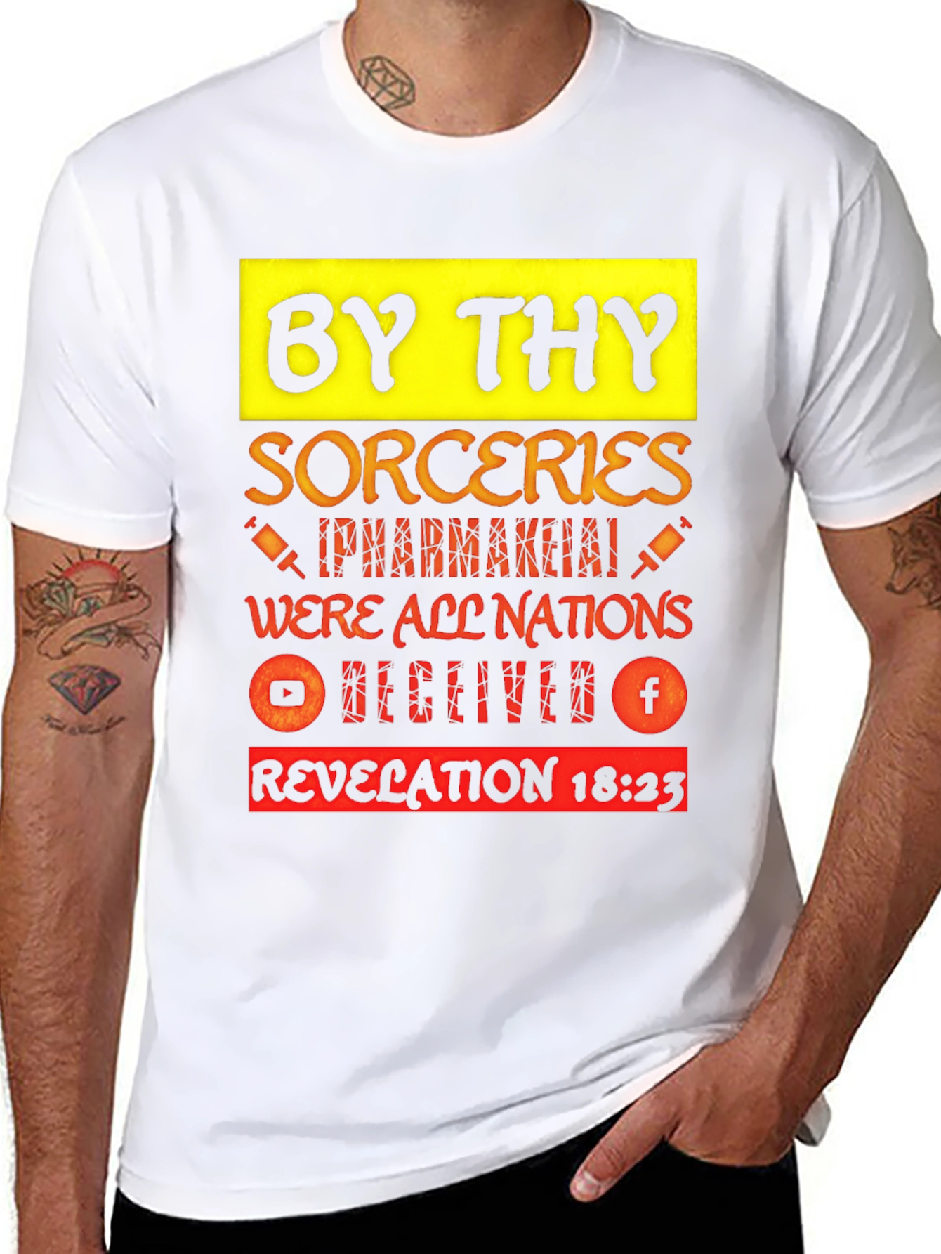 By Thy Sorceries T-Shirt Revelation 18:23