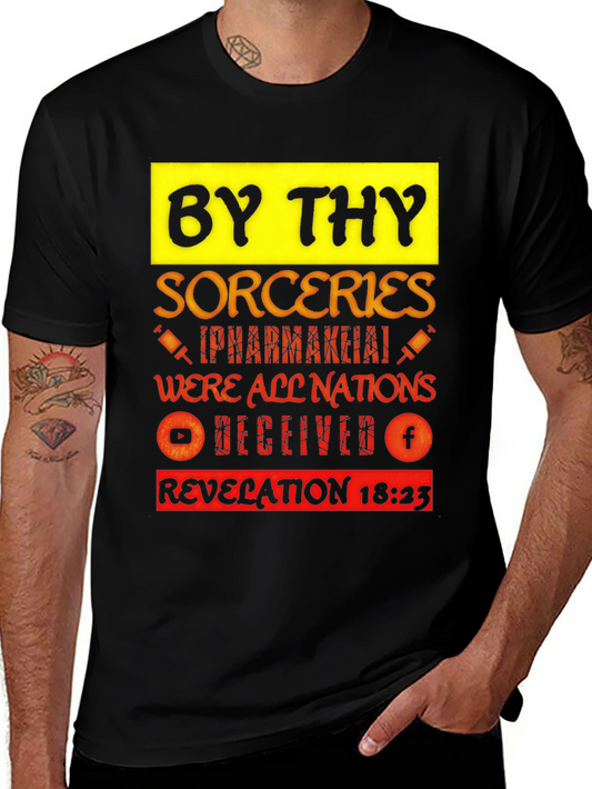By Thy Sorceries T-Shirt Revelation 18:23